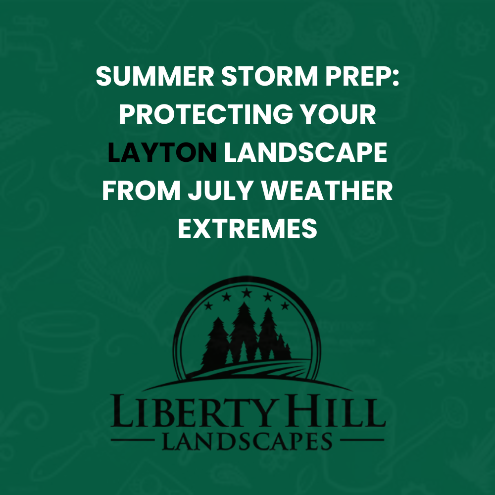 Layton landscape storm protection