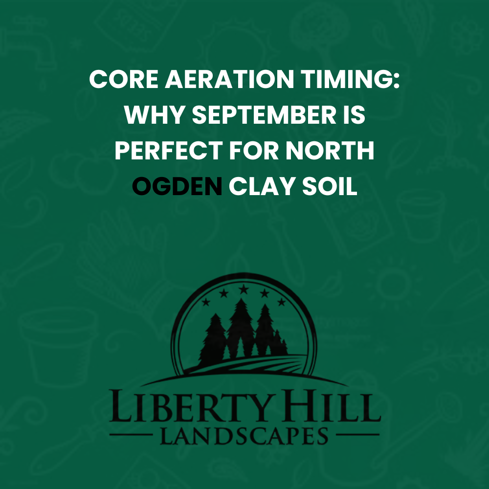 North Ogden core aeration September